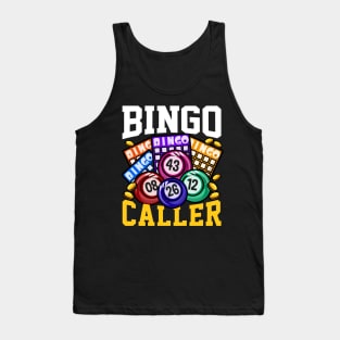 Bingo Caller - Funny Lottery Gambling Gift Tank Top